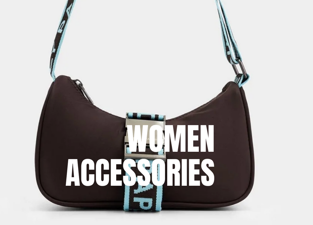 WOMEN ACCESSORIES